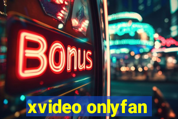 xvideo onlyfan